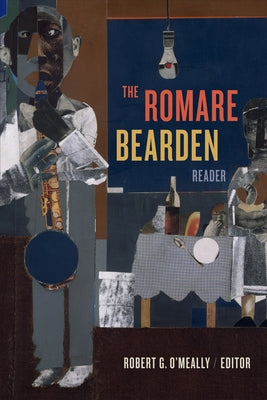 The Romare Bearden Reader Paperback Duke University Press