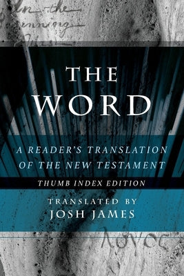 The Word: A Reader's Translation of the New Testament Bible Cross City Creations