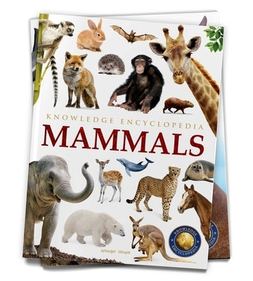 Animals: Mammals by Wonder House Books