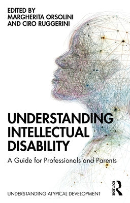 Understanding Intellectual Disability: A Guide for Professionals and Parents Paperback Routledge