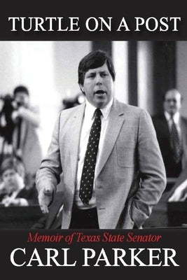 Turtle on a Post Paperback Lamar University Press