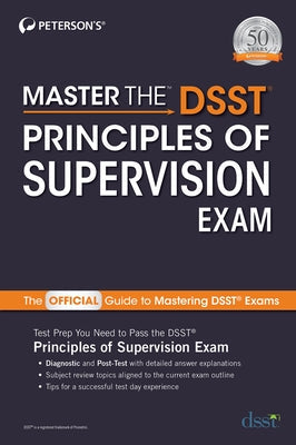 Master the Dsst Principles of Supervision Paperback Peterson's