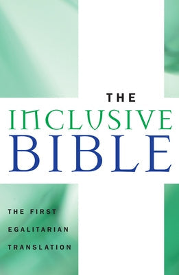 Inclusive Bible-OE: The First Egalitarian Translation Bible Sheed & Ward