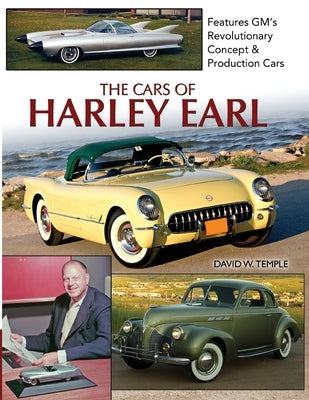 The Cars of Harley Earl Paperback Cartech