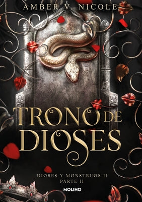 Trono de Dioses / The Throne of Broken Gods. Part 2 by Nicole, Amber V.