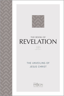 The Book of Revelation (2020 Edition): The Unveiling of Jesus Christ Bible Broadstreet Publishing