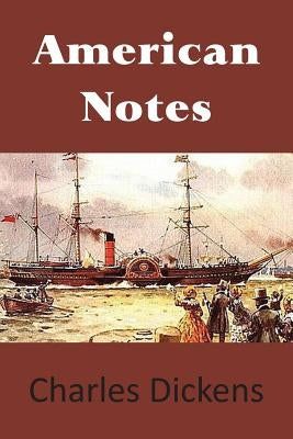 American Notes Paperback Bottom of the Hill Publishing