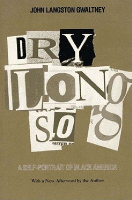 Drylongso: A Self-Portrait of Black America Paperback New Press