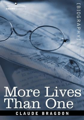 More Lives Than One Paperback Cosimo Classics