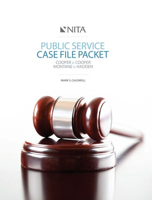 Public Service Case File Packet: Cooper V. Cooper, Montane V. Hadden by Caldwell, Mark S.