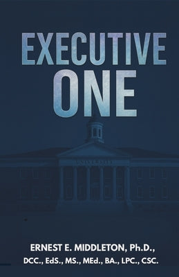 Executive One by Middleton, Ernest E.