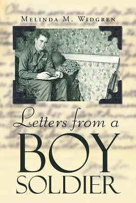 Letters from a Boy Soldier Paperback Page Publishing