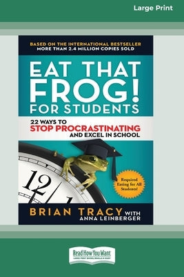 Paperback copy of "Eat That Frog! for Students" by ReadHowYouWant, with large print 16 pt, showing the book cover.