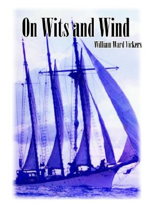 On Wits and Wind Paperback Authorhouse
