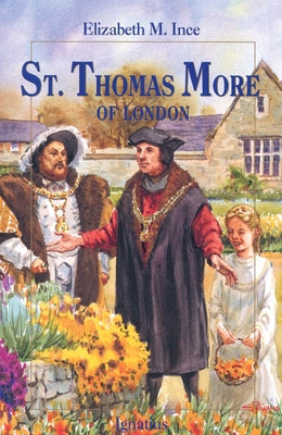 St. Thomas More of London Paperback Ignatius Press