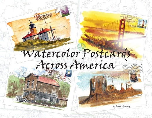 Watercolor Postcards Across America Paperback Stillwater River Publications