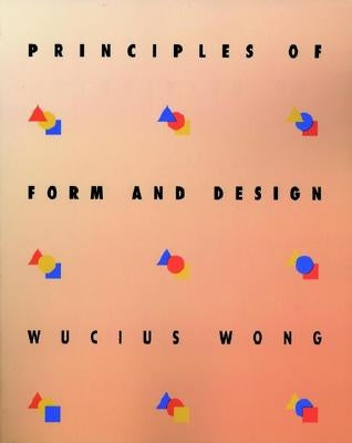 Principles of Form and Design Paperback Wiley