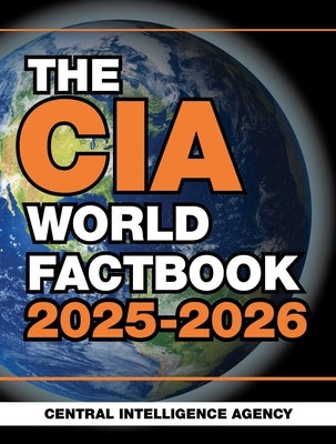 The CIA World Factbook 2025-2026 Paperback Skyhorse Publishing