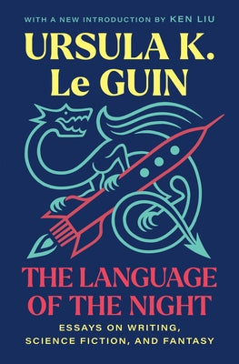 The Language of the Night: Essays on Writing, Science Fiction, and Fantasy Paperback Scribner Book Company