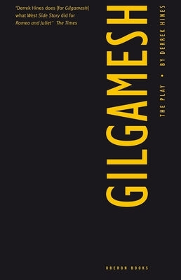 Gilgamesh Paperback Bloomsbury Publishing PLC