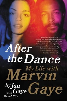 After the Dance: My Life with Marvin Gaye Paperback Amistad Press