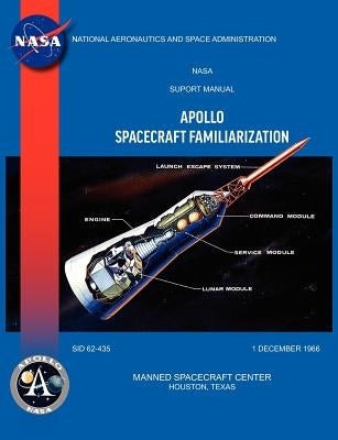 Apollo Spacecraft Familiarization Manual Paperback Military Bookshop