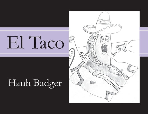 El Taco Paperback Palmetto Publishing