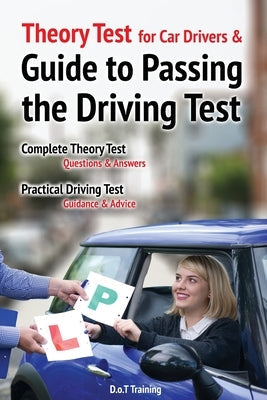 Theory test for car drivers and guide to passing the driving test Paperback Choir Press