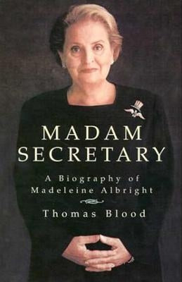 Madam Secretary: A Biography of Madeleine Albright Paperback St. Martin's Griffin