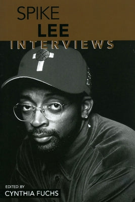 Spike Lee: Interviews Paperback University Press of Mississippi