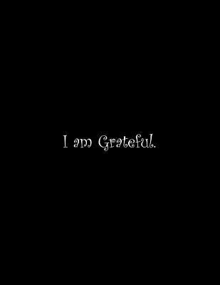 I am Grateful: Line Notebook Handwriting Practice Paper Workbook Paperback Independently Published