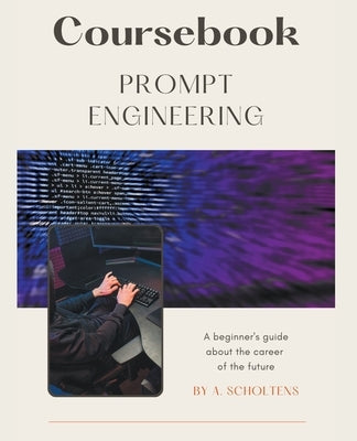 Coursebook Prompt Engineering Paperback Sas155