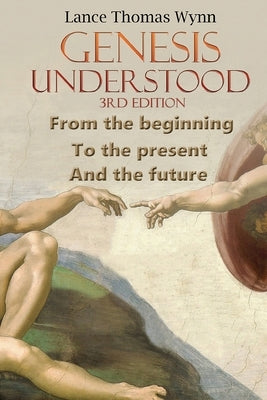 Genesis Understood: (3rd Edition) Bible Bookside Press
