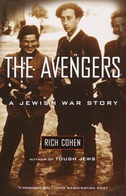 The Avengers: A Jewish War Story Paperback Vintage