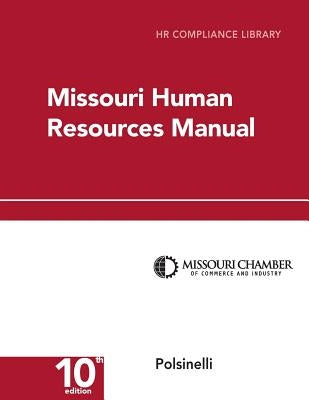 Missouri Human Resources Manual by Schilling, Erin