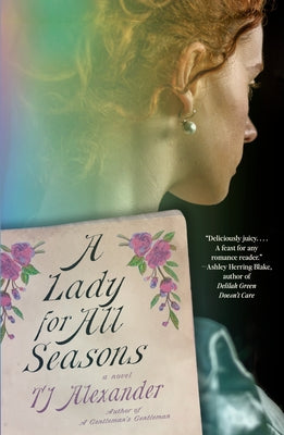 A Lady for All Seasons by Alexander, Tj