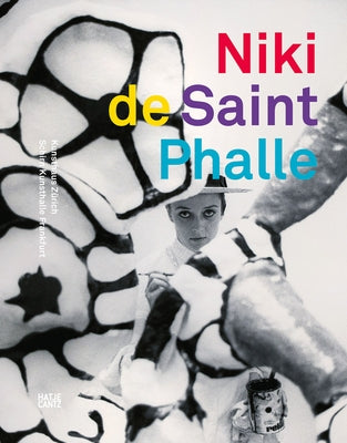Niki de Saint Phalle: The Retrospective Paperback Hatje Cantz