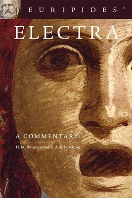 Euripides' Electra: A Commentary Volume 38 Paperback University of Oklahoma Press