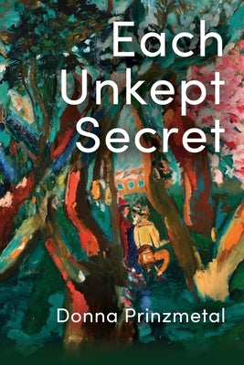 Each Unkept Secret Paperback Moonpath Press
