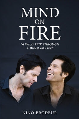 Mind on Fire Paperback Nino Brodeur