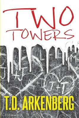 Two Towers: A Memoir Paperback Outskirts Press