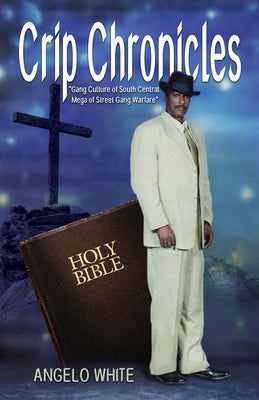 Crip Chronicles Paperback Clf Publishing