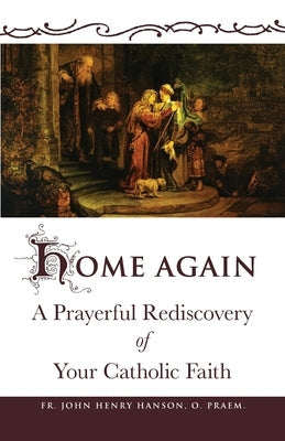 Home Again Paperback Scepter Publishers