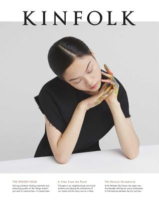 Kinfolk Volume 18, 1 Paperback Kinfolk