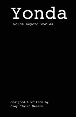 Yonda: words beyond worlds Lulu.com