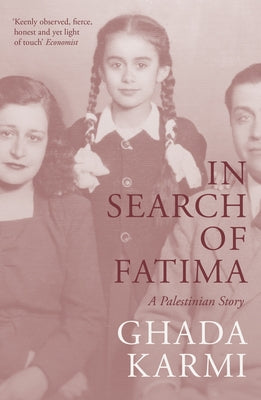 In Search of Fatima: A Palestinian Story Paperback Verso