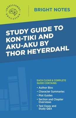 Study Guide to Kon-Tiki and Aku-Aku by Thor Heyerdahl Paperback Dexterity