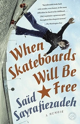 When Skateboards Will Be Free Paperback Dial Press