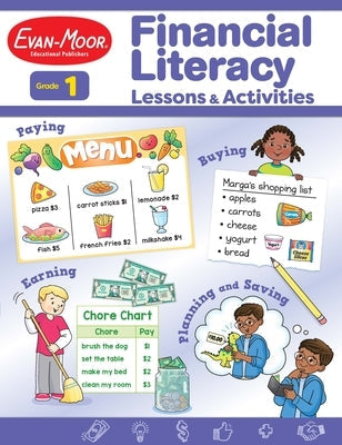Financial Literacy Lessons and Activities, Grade 1 Teacher Resource Paperback Evan-Moor Educational Publishers