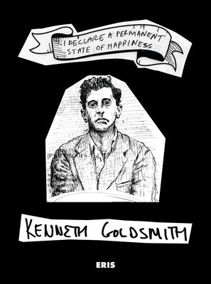 I Declare a Permanent State of Happiness Paperback Eris